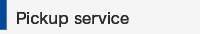 Pickup service